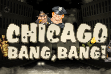 Chicago Bang, Bang!