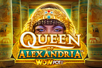 Queen of Alexandria WowPot