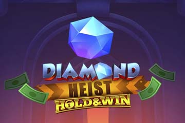 Diamond Heist Hold & Win