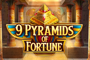 9 Pyramids of Fortune
