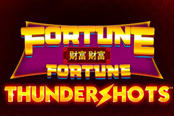 Fortune Fortune Thundershots