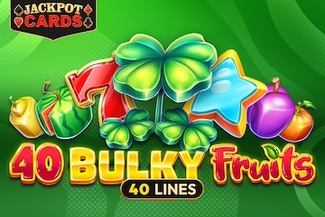 40 Bulky Fruits