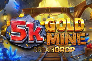 5K Gold Mine Dream Drop