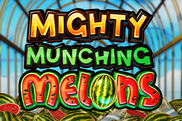 Mighty Munching Melons