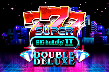 777 Super BIG BuildUp II Double Deluxe