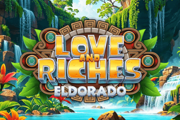 Love and Riches: Eldorado