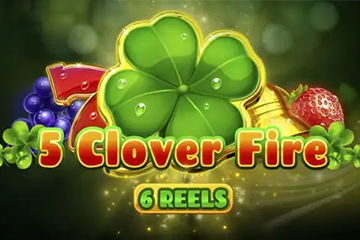 5 Clover Fire 6 Reels