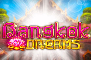 Bangkok Dreams